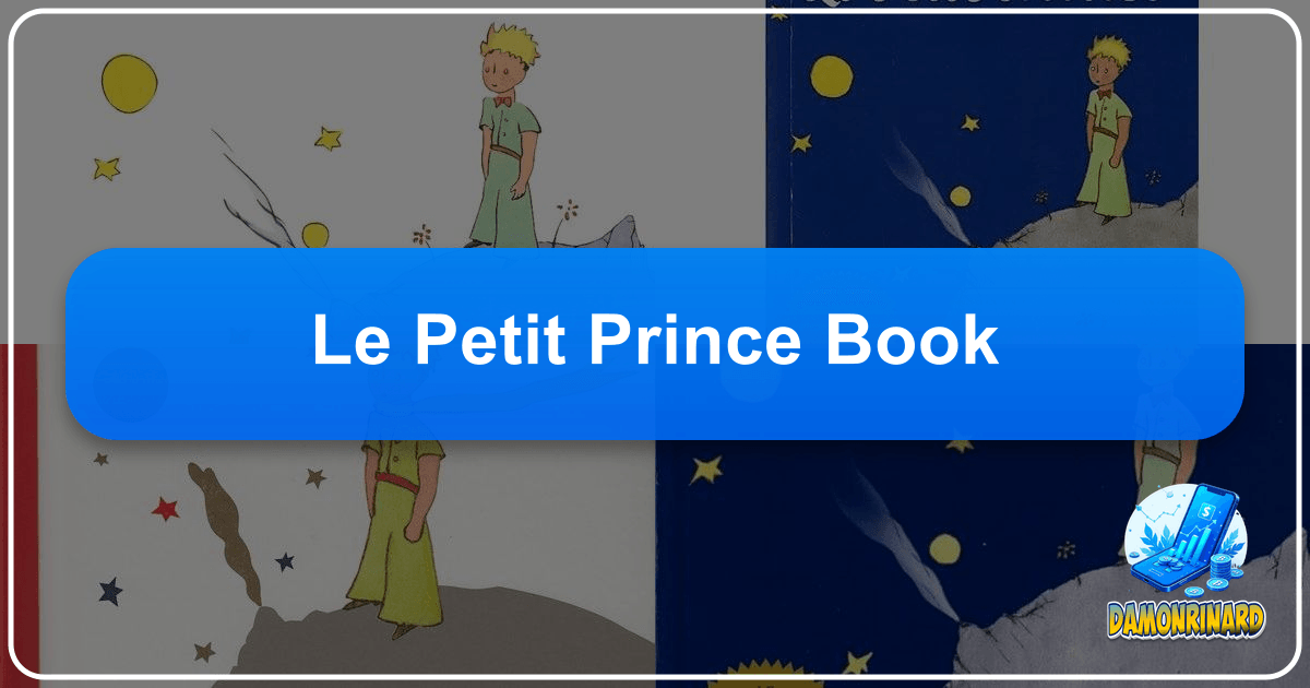 Celebrating the timeless magic of Le Petit Prince, a beloved literary classic. /images/le-petit-prince-book.png