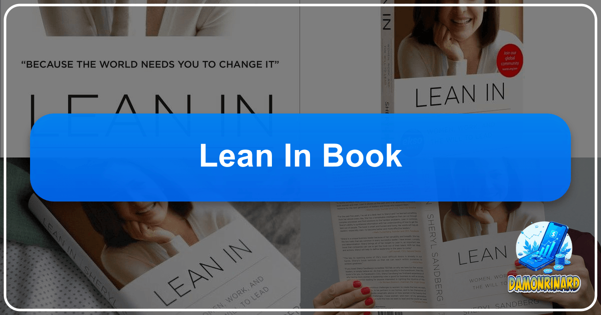 Sheryl Sandberg's "Lean In" inspires women to lead and sparks global conversations on equality and empowerment in the workplace. /images/lean-in-book.png