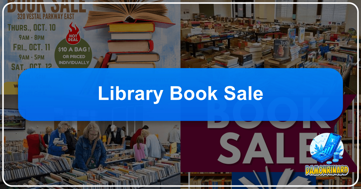 Library book sales foster community, support libraries, and promote literacy, making them a cultural treasure. /images/library-book-sale.png