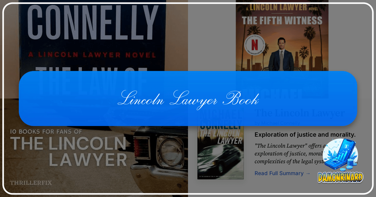 A deep dive into Michael Connelly's "The Lincoln Lawyer" legal thriller and its cultural impact. /images/lincoln-lawyer-book.png