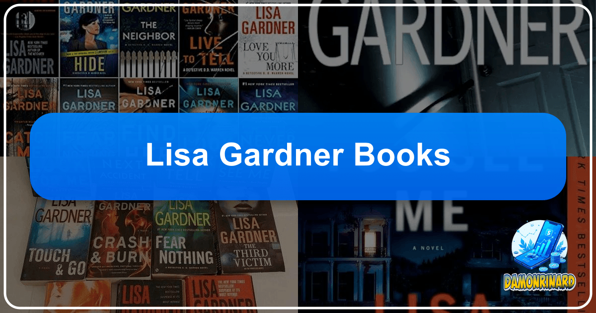 Exploring Lisa Gardner's suspenseful novels and literary impact as a thriller author. /images/lisa-gardner-books.png