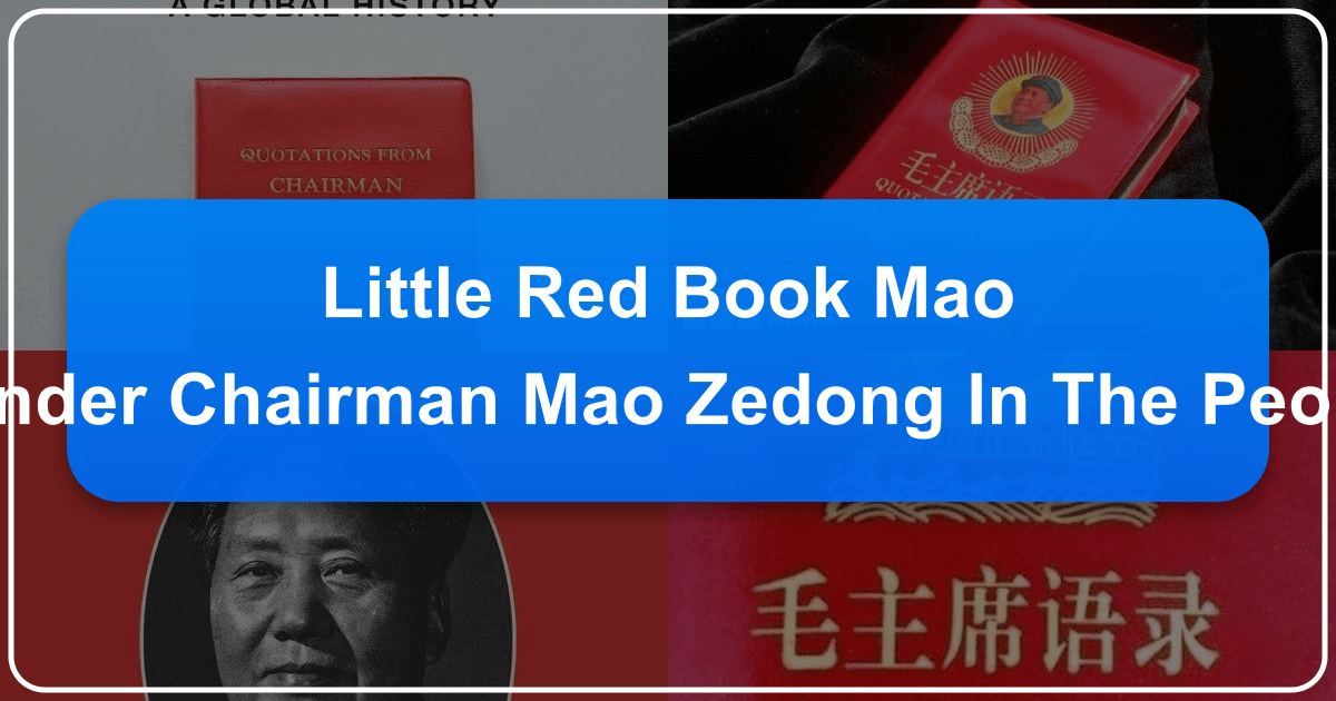 /images/little-red-book-mao-became-famous-as-the-main-guide-for-communist-party-members-under-chairman-mao-zedong-in-the-peoples-republic-of-china-should-it-still-be-considered-relevant-today.png /images/little-red-book-mao-became-famous-as-the-main-guide-for-communist-party-members-under-chairman-mao-zedong-in-the-peoples-republic-of-china-should-it-still-be-considered-relevant-today.png