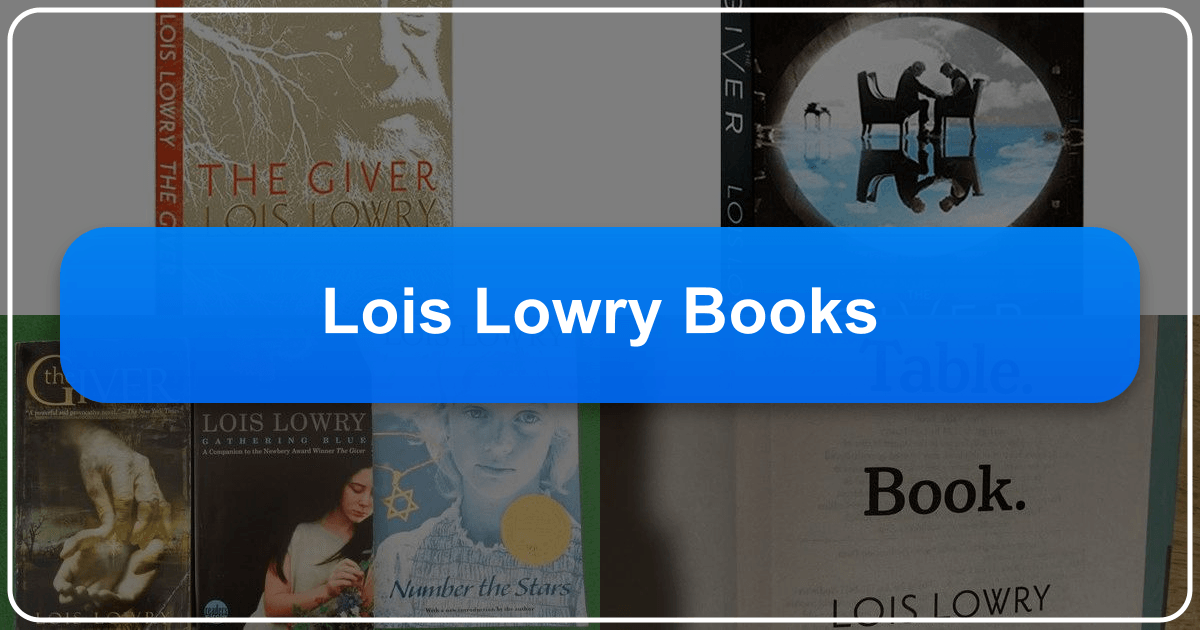 Exploring Lois Lowry's literary legacy and enduring impact on young adult fiction and beyond. /images/lois-lowry-books.png