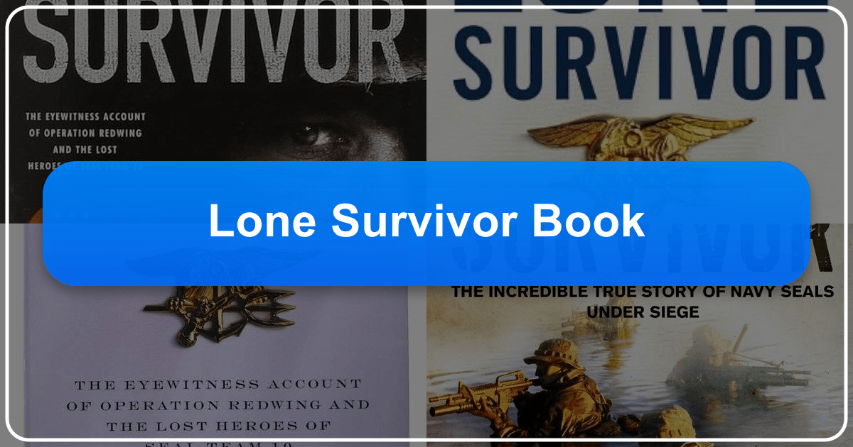 Marcus Luttrell's *Lone Survivor* memoir explores war, trauma, and resilience. /images/lone-survivor-book.png