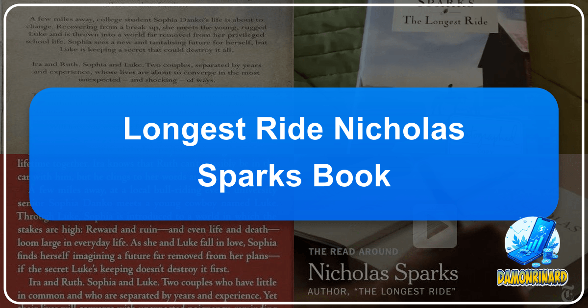 /images/longest-ride-nicholas-sparks-book.png