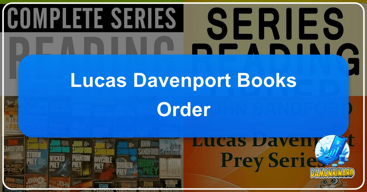 Exploring the vast universe of literature and its profound cultural resonance and impact. /images/lucas-davenport-books-order.png