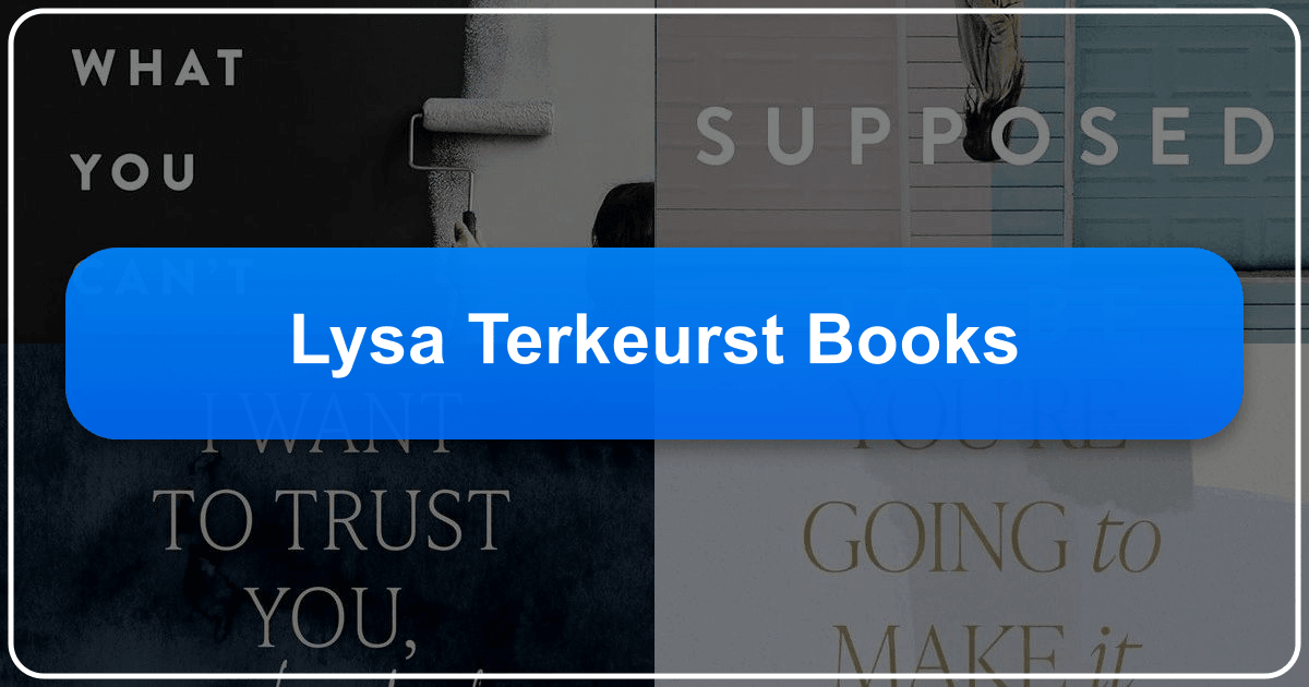 Lysa TerKeurst's books offer guidance and inspiration for Christian living and personal growth. /images/lysa-terkeurst-books.png