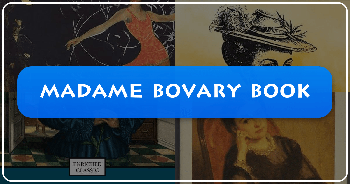 In-depth analysis of Gustave Flaubert's masterpiece, Madame Bovary, exploring its genre, themes, and lasting cultural impact. /images/madame-bovary-book.png