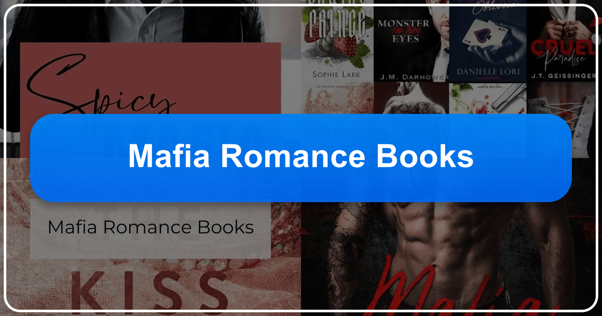 Mafia romance books offer a captivating blend of danger, devotion, and thrilling narratives with complex characters. /images/mafia-romance-books.png