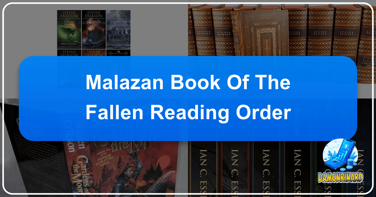 Exploring the vast literary universe with Lbibinders.org, your guide to books, authors, and reading. /images/malazan-book-of-the-fallen-reading-order.png