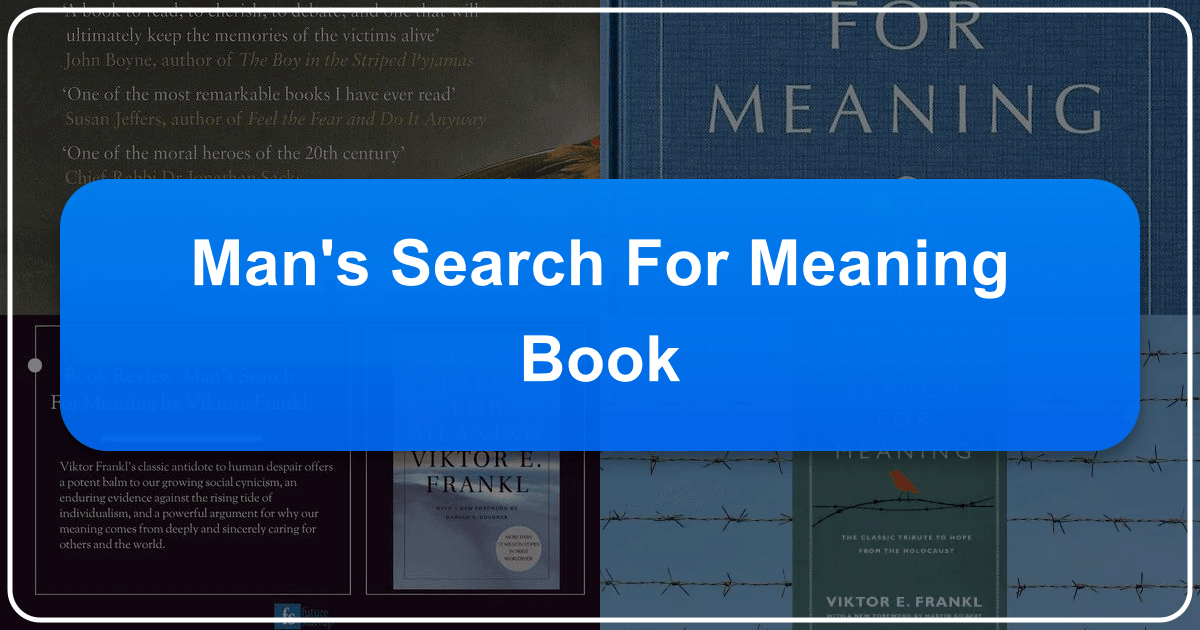 Viktor Frankl's "Man's Search for Meaning" explores suffering, resilience, and the pursuit of purpose. /images/mans-search-for-meaning-book.png