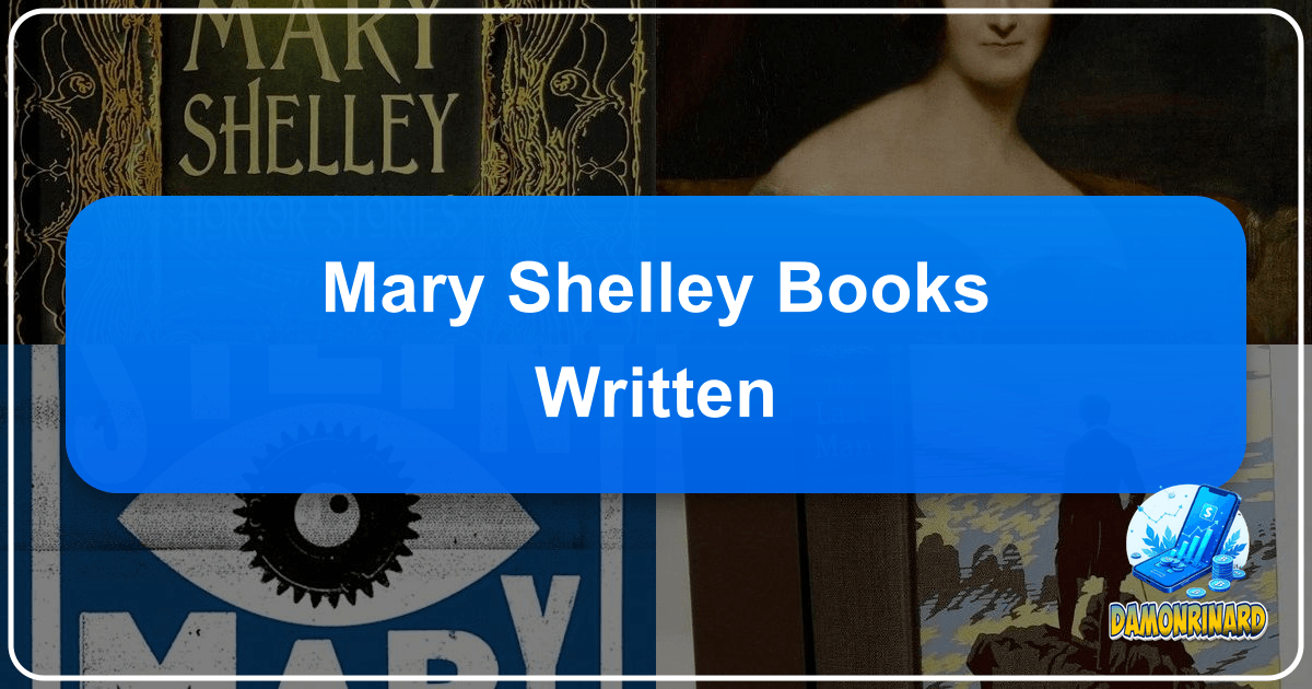 /images/mary-shelley-books-written.png