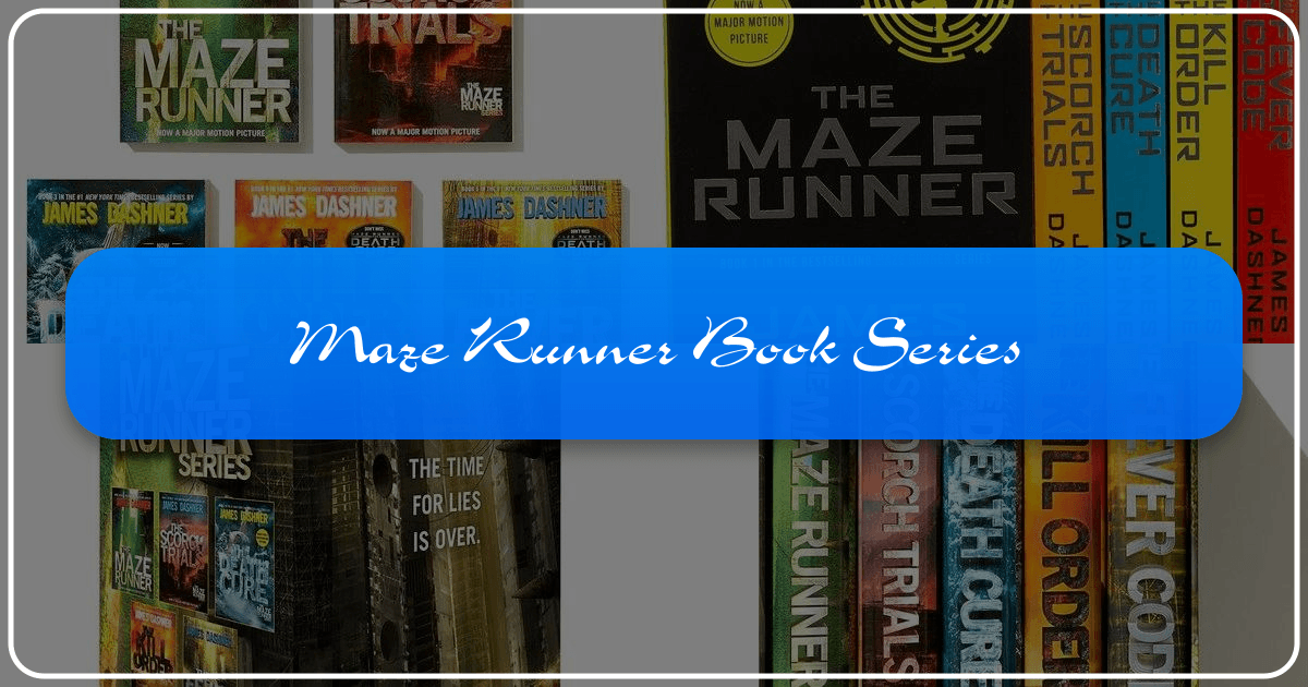 Exploring the Maze Runner series: dystopian fiction, literary merit, and cultural impact. /images/maze-runner-book-series.png