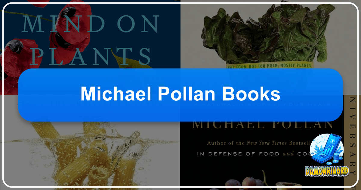 Exploring Michael Pollan's works and the transformative power of literature on Lbibinders.org. /images/michael-pollan-books.png