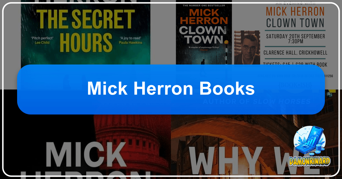 Mick Herron's Slough House series redefines espionage fiction with dark humor and literary acumen. /images/mick-herron-books.png