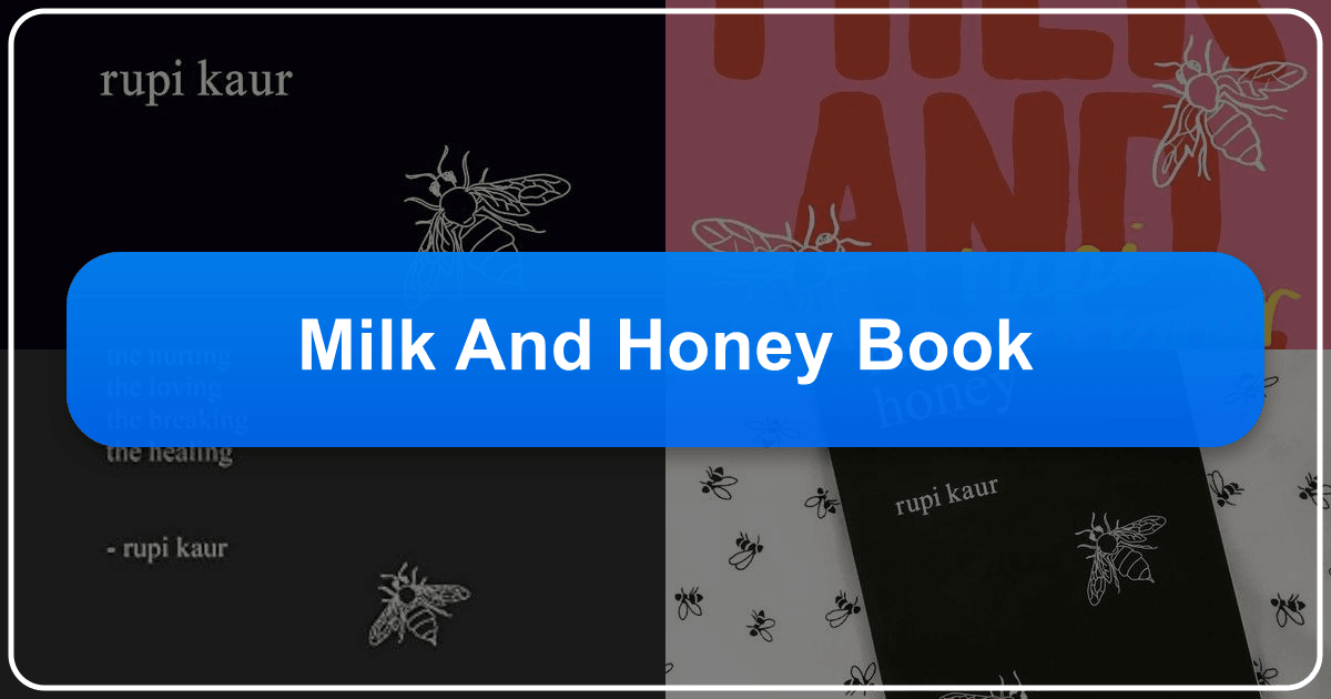 Rupi Kaur's *Milk and Honey* book: a poetic exploration of trauma, healing, and female experience. /images/milk-and-honey-book.png