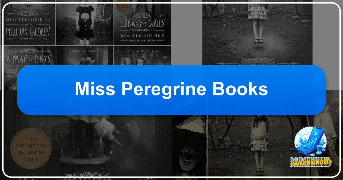 /images/miss-peregrine-books.png