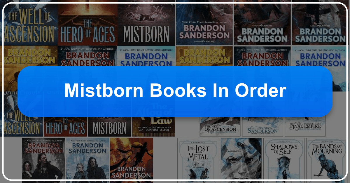 Mistborn series by Brandon Sanderson: epic fantasy saga with intricate magic system and compelling characters. /images/mistborn-books-in-order.png