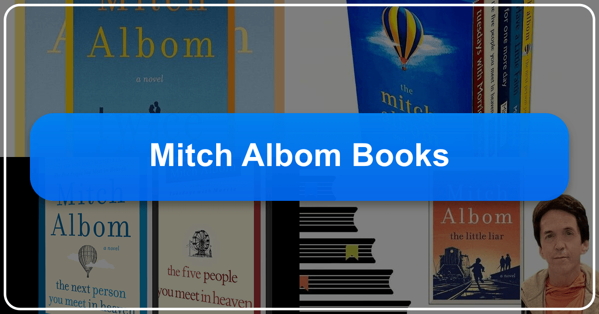 /images/mitch-albom-books.png /images/mitch-albom-books.png