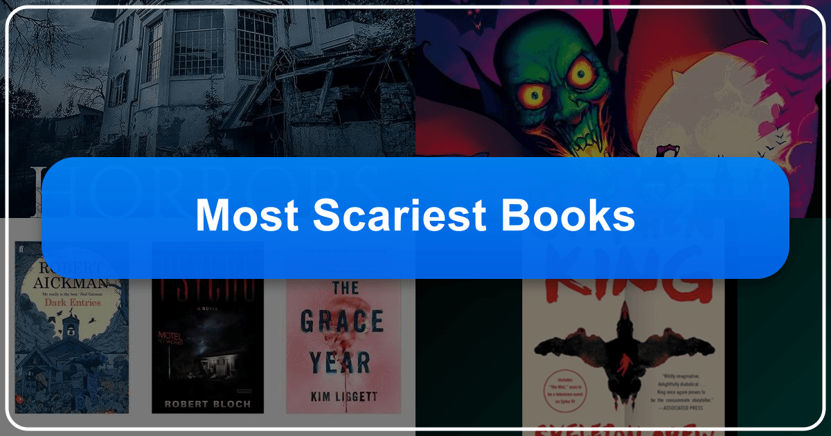 Exploring the most terrifying books and their impact on literature and society. /images/most-scariest-books.png