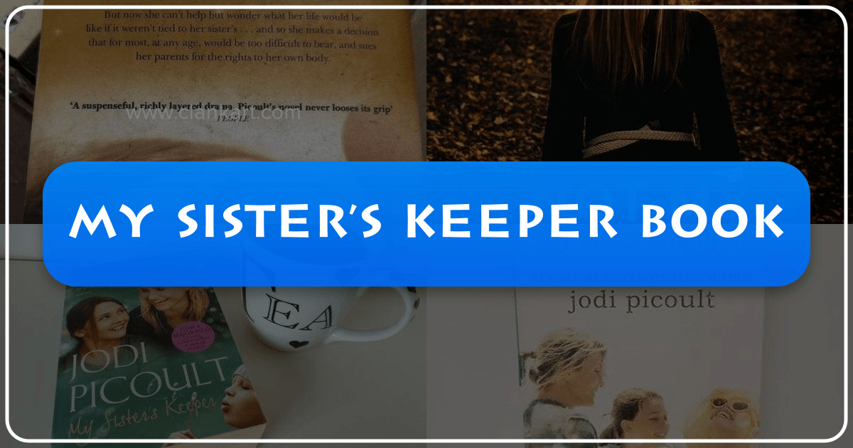 Jodi Picoult's *My Sister's Keeper*: a poignant exploration of family, ethics, and complex relationships. /images/my-sisters-keeper-book.png