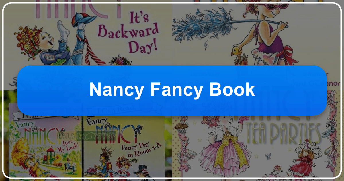 Exploring literature, authors, and reading experiences through Lbibinders.org's diverse book collections and resources. /images/nancy-fancy-book.png