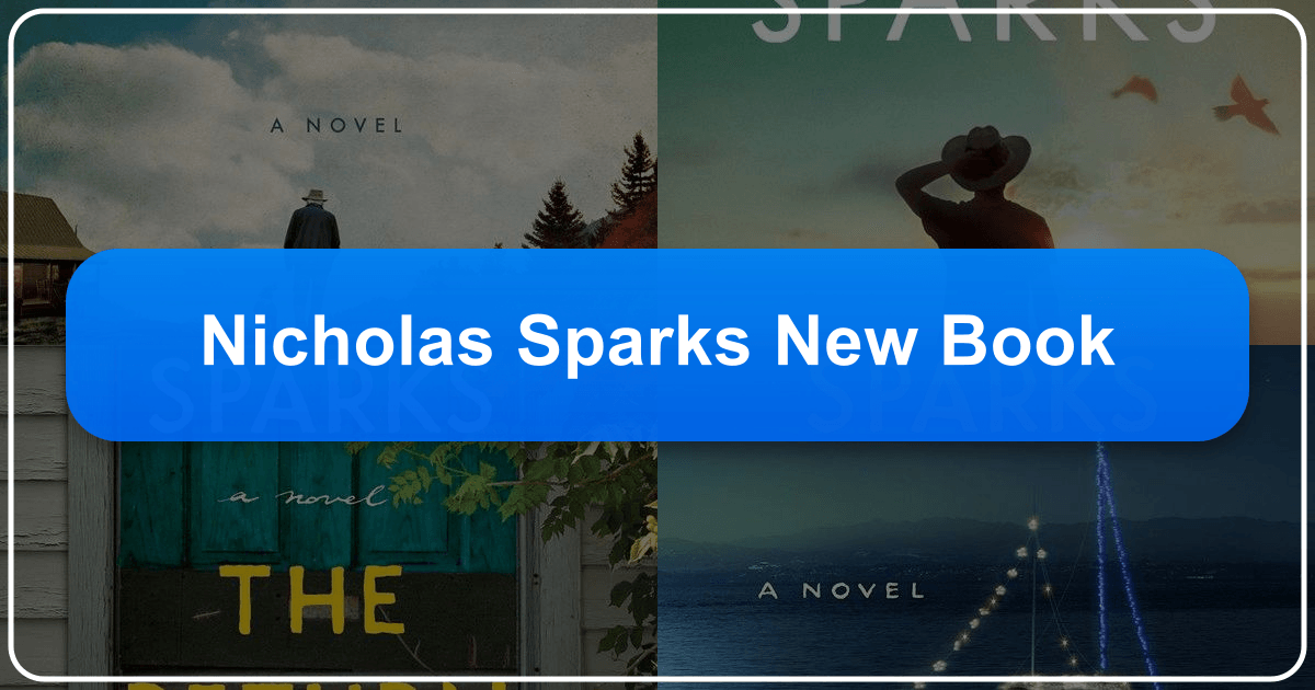 Exploring Nicholas Sparks' novels, genre, characters, themes, and enduring literary legacy as a master of romance storytelling. /images/nicholas-sparks-new-book.png