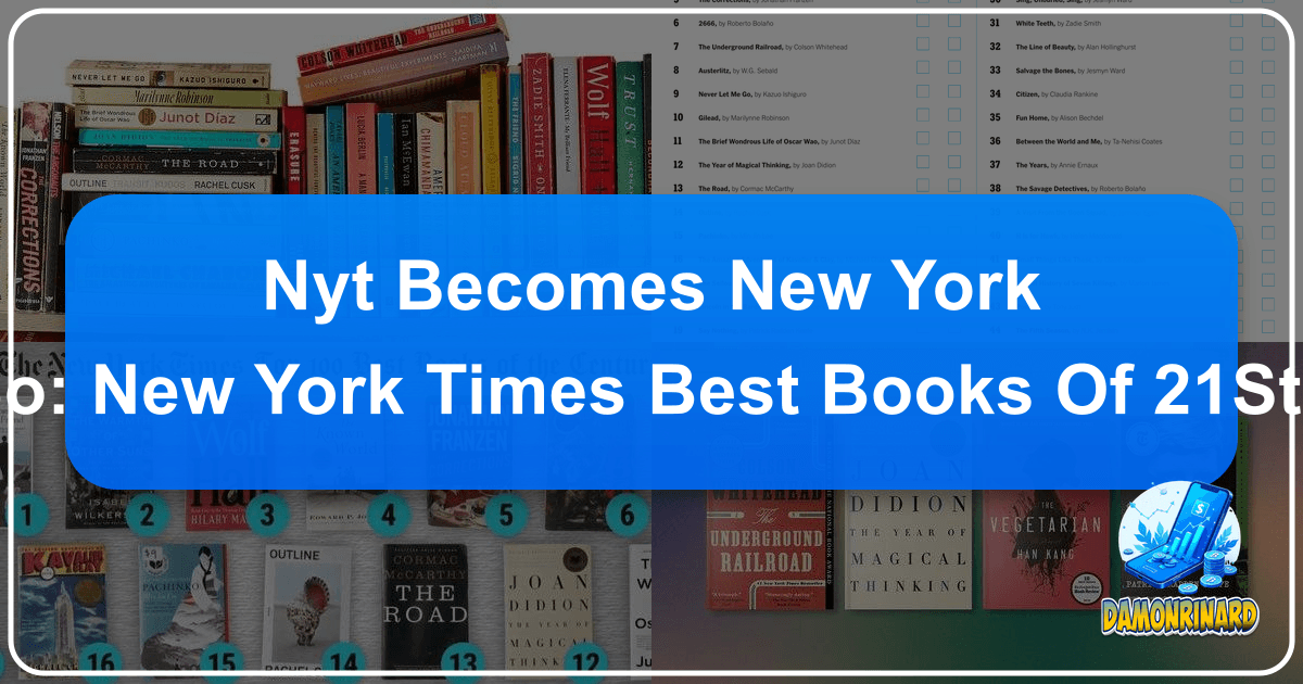 /images/nyt-becomes-new-york-times-so-new-york-times-best-books-of-21st-century.png