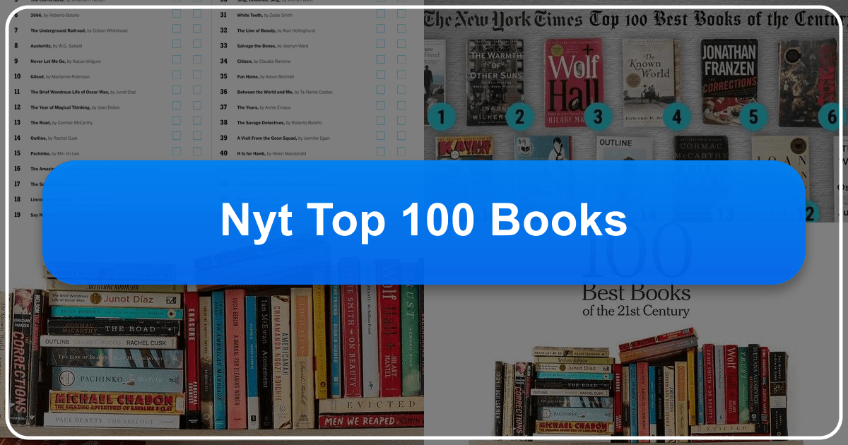 Exploring the NYT Top 100 Books: a journey through literary excellence and cultural significance. /images/nyt-top-100-books.png