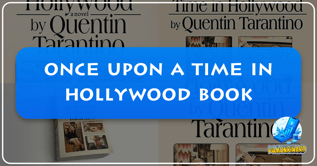 Exploring Quentin Tarantino's novel "Once Upon a Time in Hollywood" as a literary deep dive into 1969's Hollywood. /images/once-upon-a-time-in-hollywood-book.png