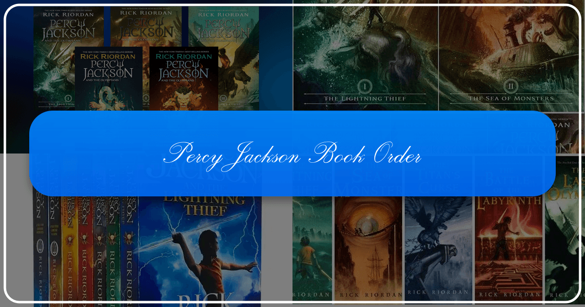 Percy Jackson book order guide for navigating the Riordanverse mythology series. /images/percy-jackson-book-order.png