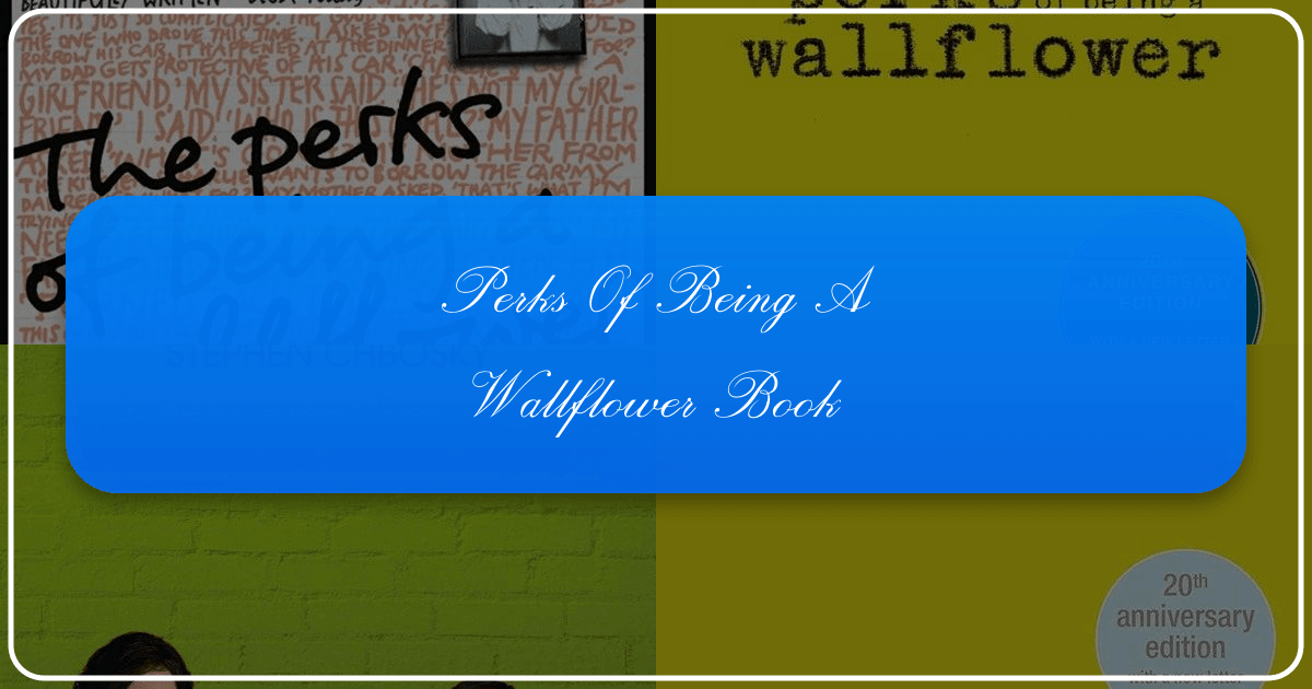 Deep dive into Stephen Chbosky's coming-of-age classic, The Perks of Being a Wallflower. /images/perks-of-being-a-wallflower-book.png