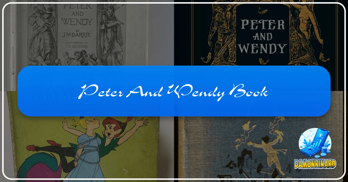 Discover the magic of literature with Lbibinders.org, your premier guide to books, authors, and reading. /images/peter-and-wendy-book.png