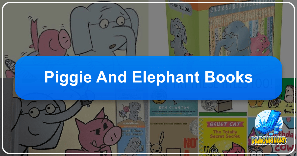 /images/piggie-and-elephant-books.png