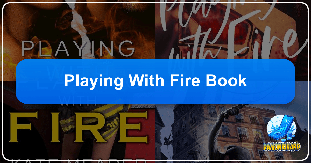 Lbibinders.org: A comprehensive literary platform for book lovers, authors, and readers to explore and discover new worlds. /images/playing-with-fire-book.png