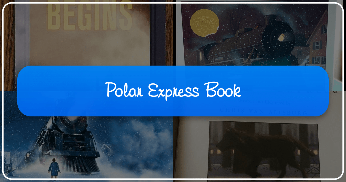 *The Polar Express*: A Timeless Journey of Belief and Wonder in children's literature. /images/polar-express-book.png