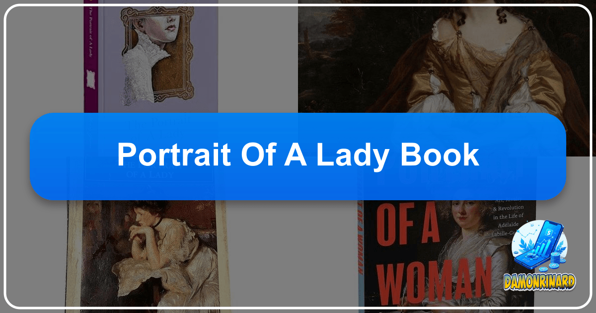 Exploring literature's vast world, celebrating authors, and fostering a community of book lovers at Lbibinders.org. /images/portrait-of-a-lady-book.png