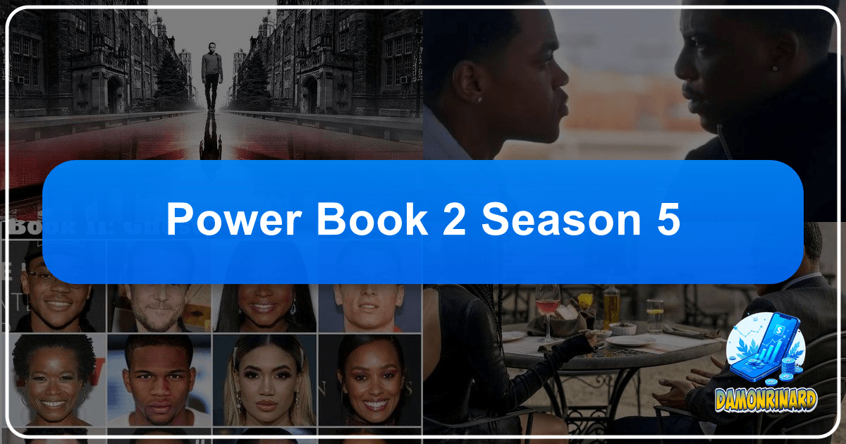 Exploring literature, authors, reading, libraries, and cultural impact at Lbibinders.org. /images/power-book-2-season-5.png