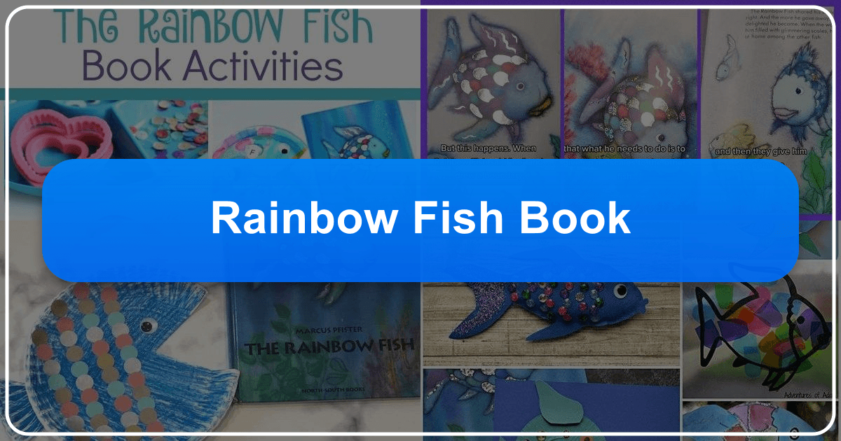 "The Rainbow Fish" book review: a timeless children's classic with enduring appeal and educational value. /images/rainbow-fish-book.png