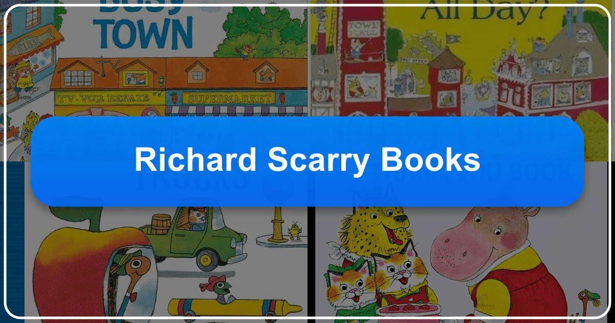 Exploring Richard Scarry's iconic children's books and their lasting impact on literature and education. /images/richard-scarry-books.png