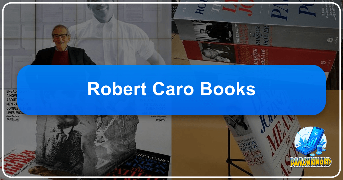 Robert Caro's books offer profound insights into power, ambition, and human condition through meticulous research and compelling narratives. /images/robert-caro-books.png