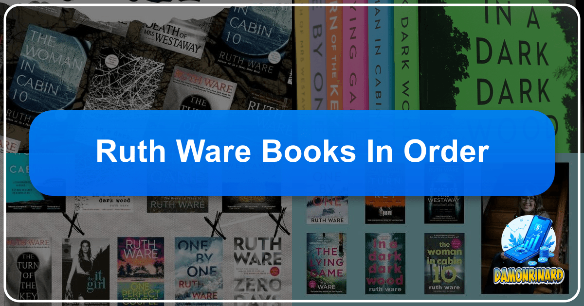 /images/ruth-ware-books-in-order.png