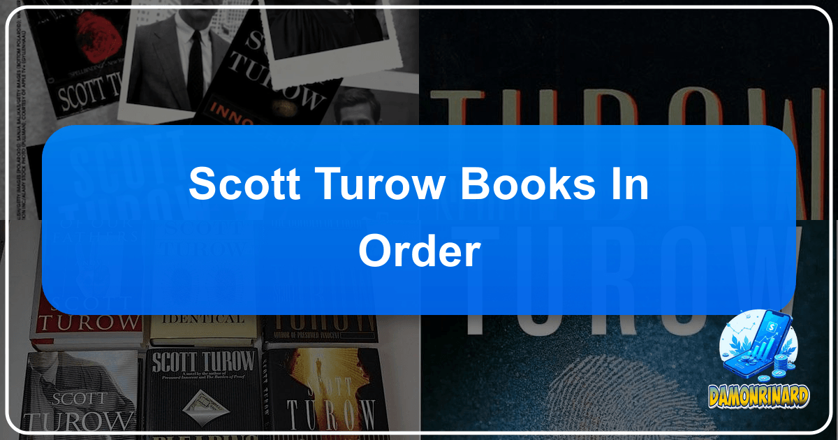 /images/scott-turow-books-in-order.png
