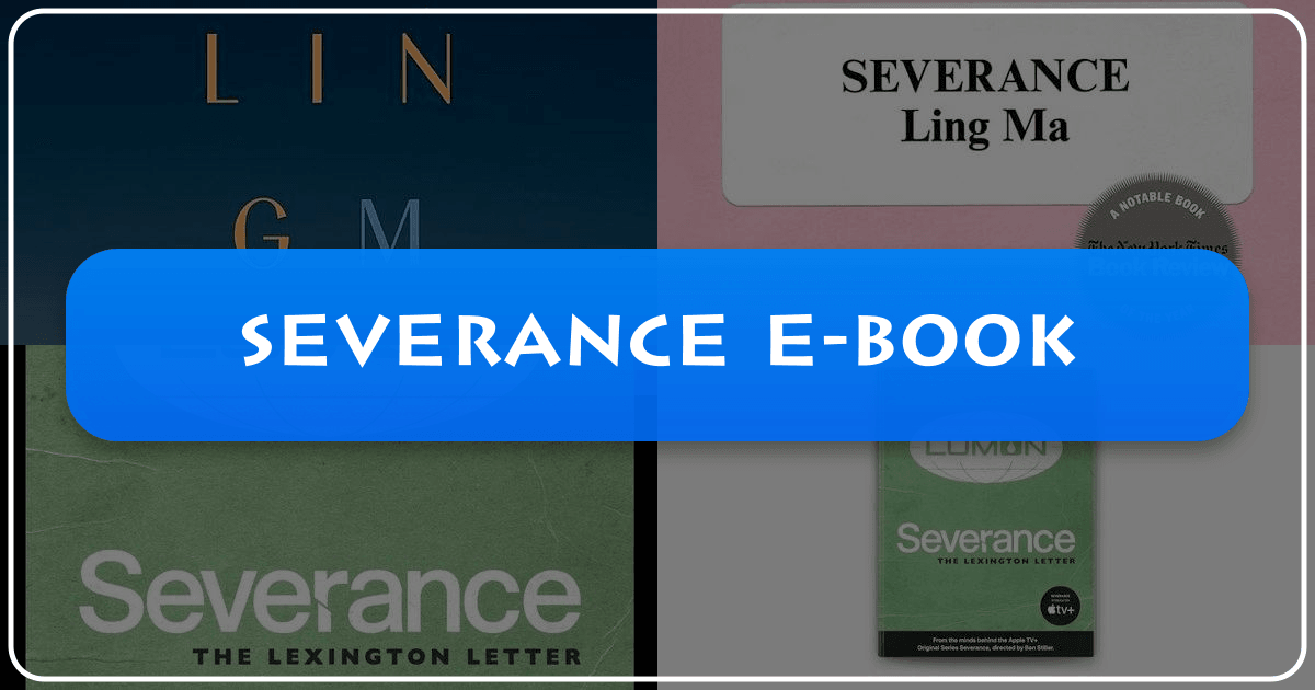 Exploring Ling Ma's "Severance" eBook and its cultural impact on literature and society. /images/severance-e-book.png
