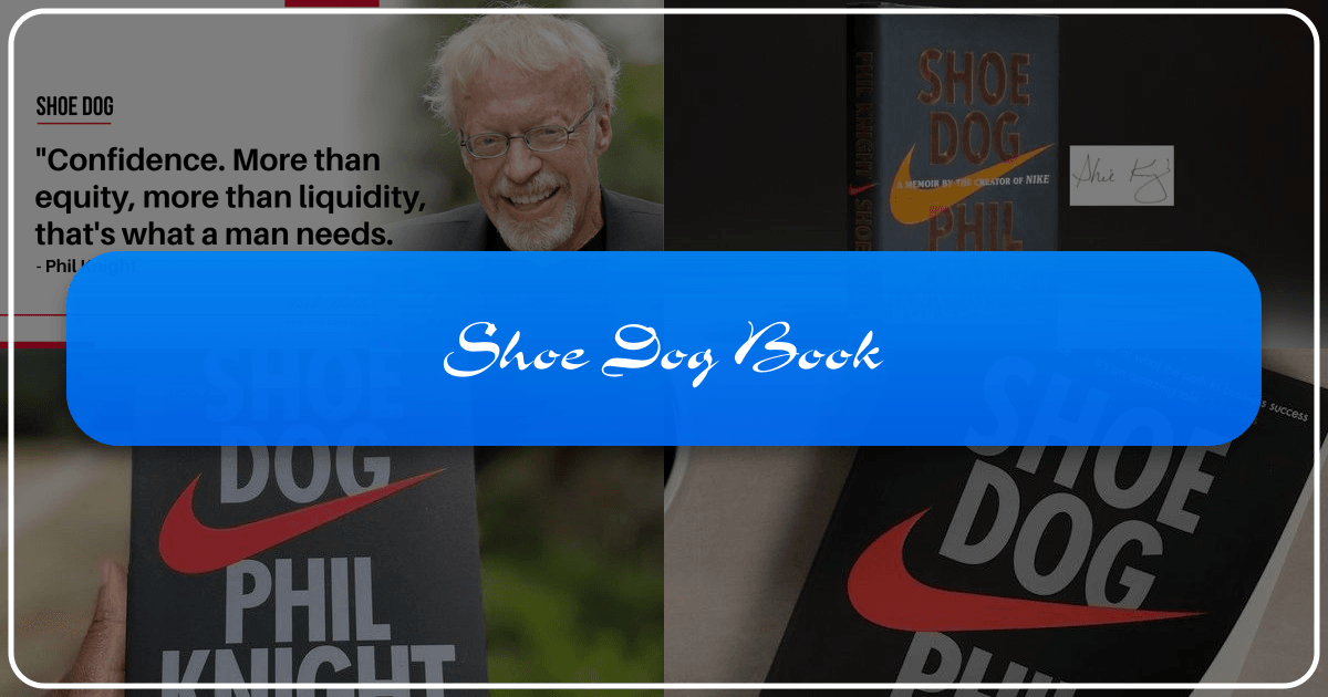 "Shoe Dog" by Phil Knight is a captivating memoir about Nike's journey and entrepreneurial spirit. /images/shoe-dog-book.png