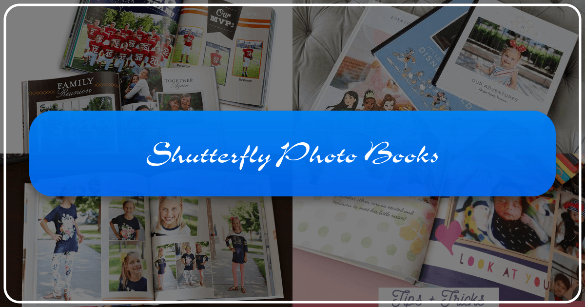 Exploring Shutterfly photo books as a means of preserving memories and creating personal narratives. /images/shutterfly-photo-books.png