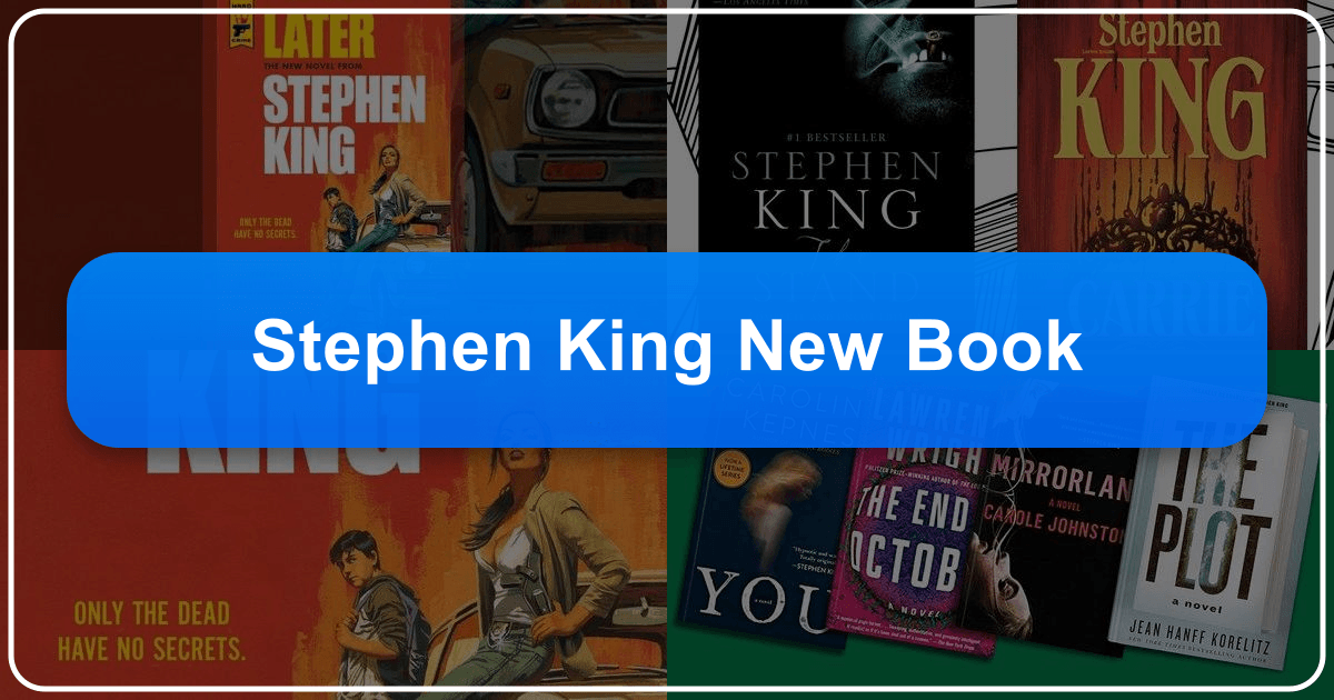 Exploring Stephen King's new book and its significance within his extensive literary horror landscape and genre. /images/stephen-king-new-book.png