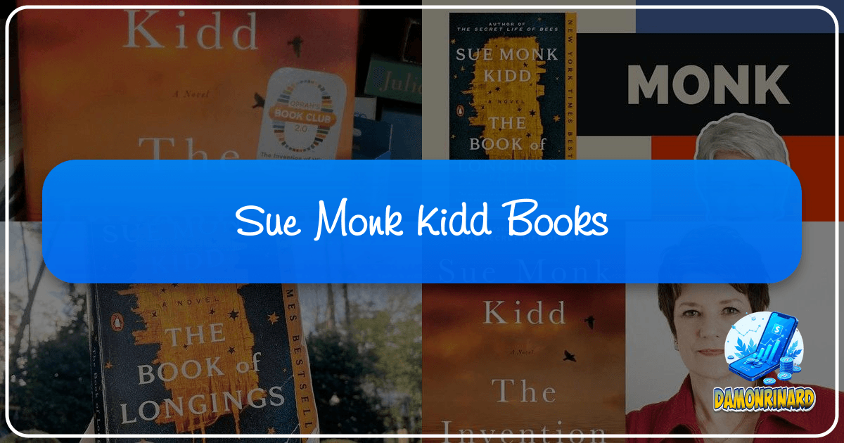 /images/sue-monk-kidd-books.png