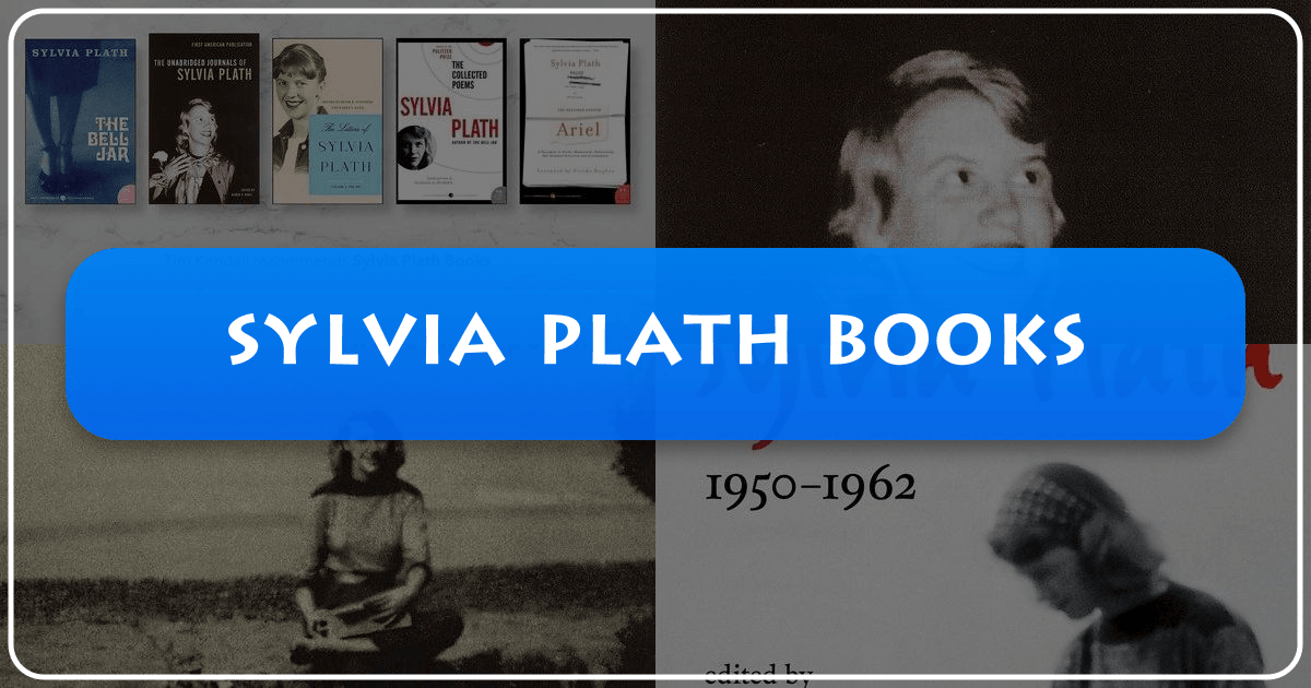 Exploring Sylvia Plath's literary works and enduring legacy as a confessional poet and novelist. /images/sylvia-plath-books.png