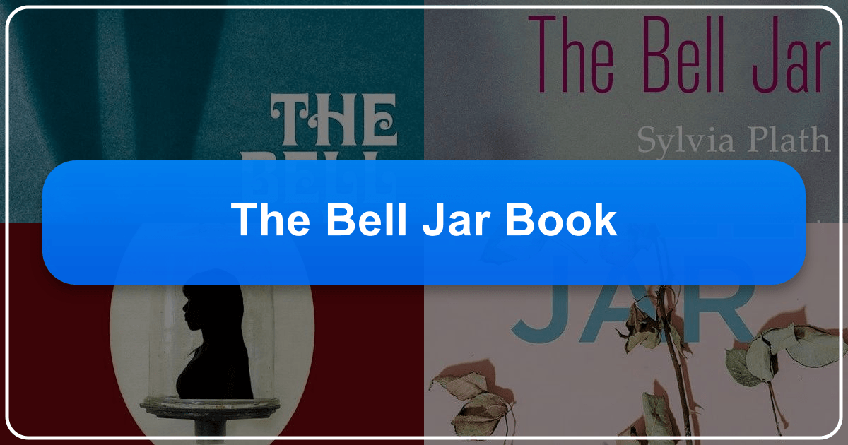 Sylvia Plath's *The Bell Jar*: a timeless exploration of mental illness and female identity. /images/the-bell-jar-book.png